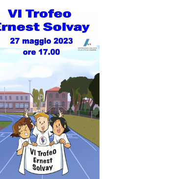 VI Trofeo Ernest Solvay il 27 Maggio 2023 alle ore 17.00 sulla rinnovata pista di Rosignano Solvay — Manifestazione per Esordienti